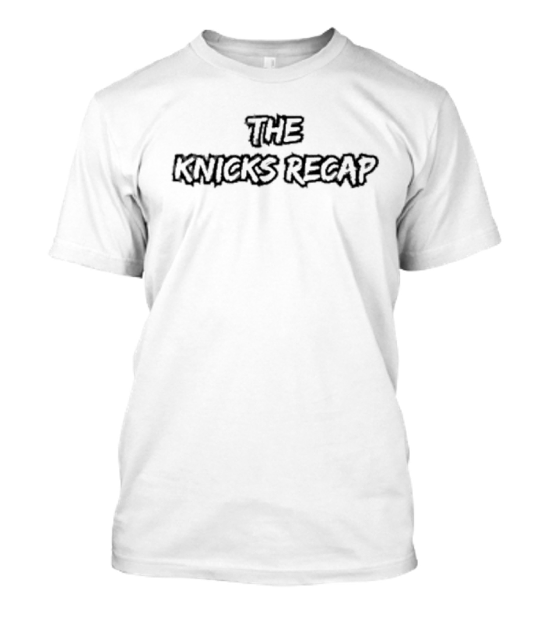 THE KNICKS RECAP T-Shirt