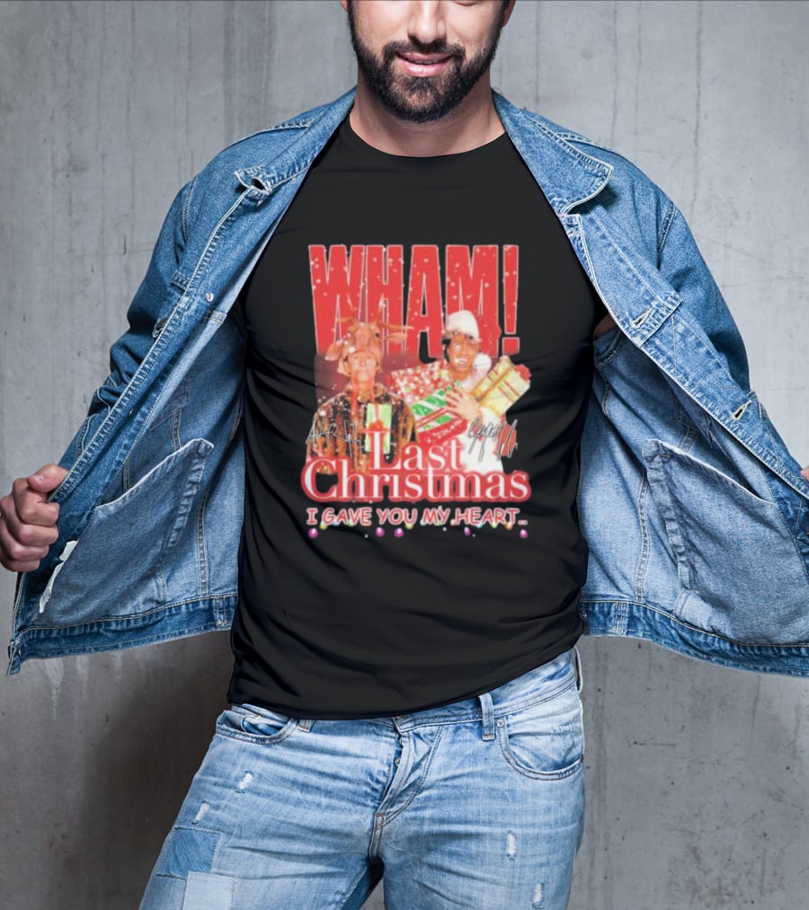 WHAM Last Christmas I Gave You My Heart Signature Holiday Image T-Shirt