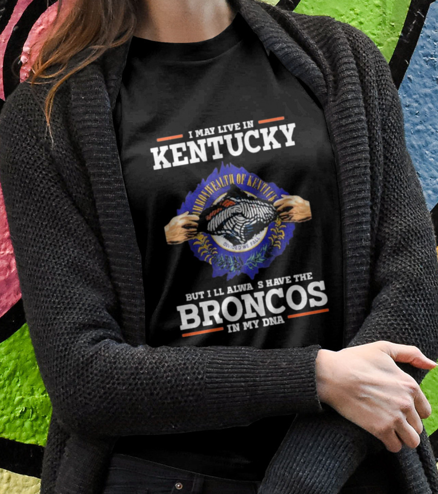 Kentucky Roots With Broncos DNA Pride Featuring Commonwealth Emblem T-Shirt