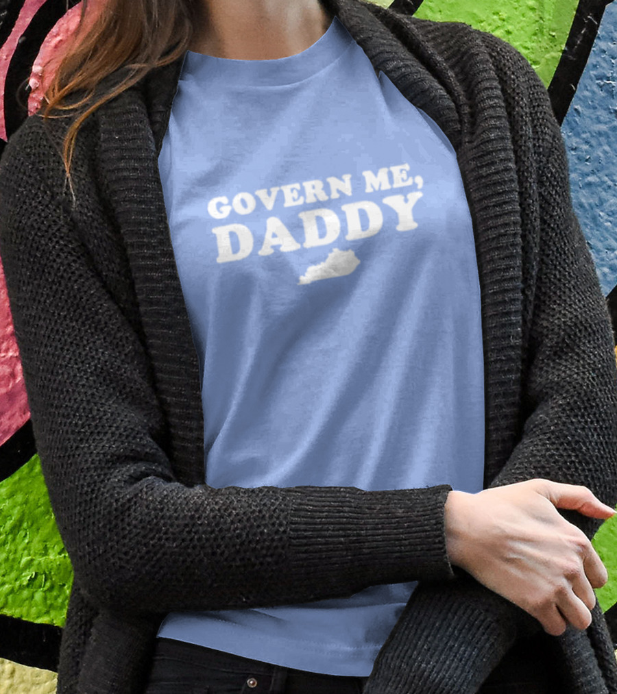 Anthony Michael Kreis Govern Me Daddy Kentucky Outline T-Shirt