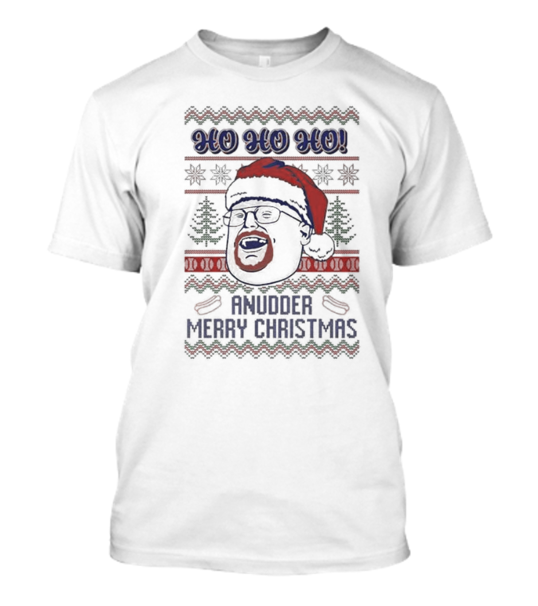 HO HO HO Anudder Merry Christmas Ugly Christmas Sweater Santa Hat Beard Glasses T-Shirt