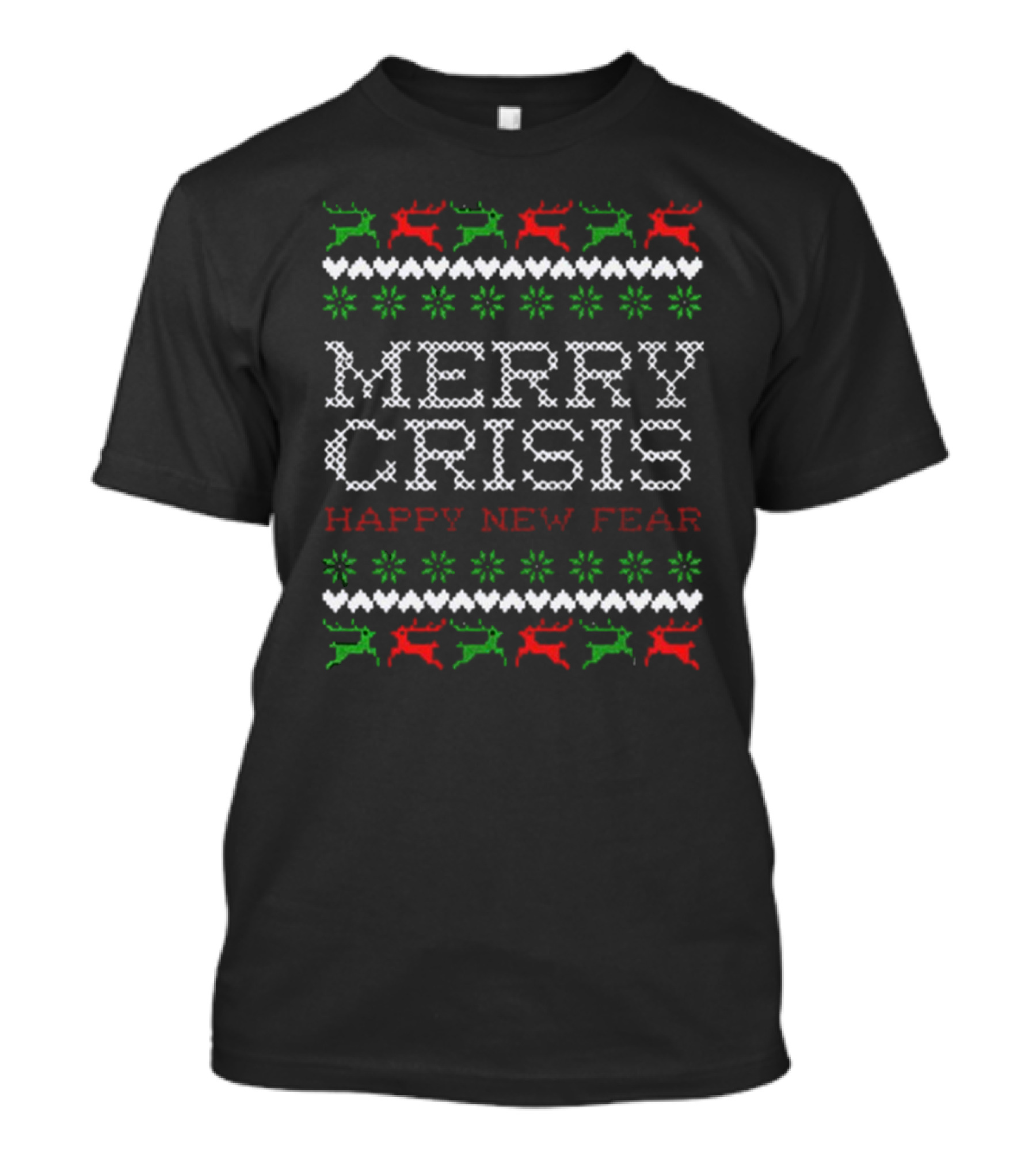 Merry Crisis Happy New Fear Ugly Christmas Sweater Style Cross-Stitch Reindeer T-Shirt