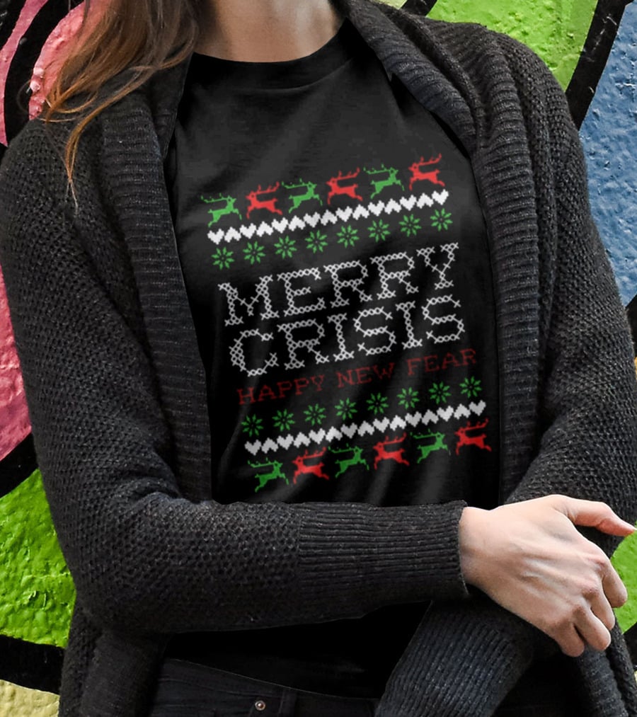 Merry Crisis Happy New Fear Ugly Christmas Sweater Style Cross-Stitch Reindeer T-Shirt