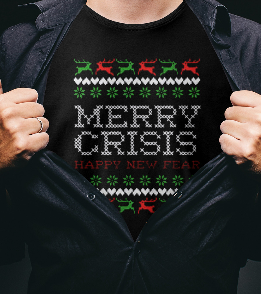 Merry Crisis Happy New Fear Ugly Christmas Sweater Style Cross-Stitch Reindeer T-Shirt