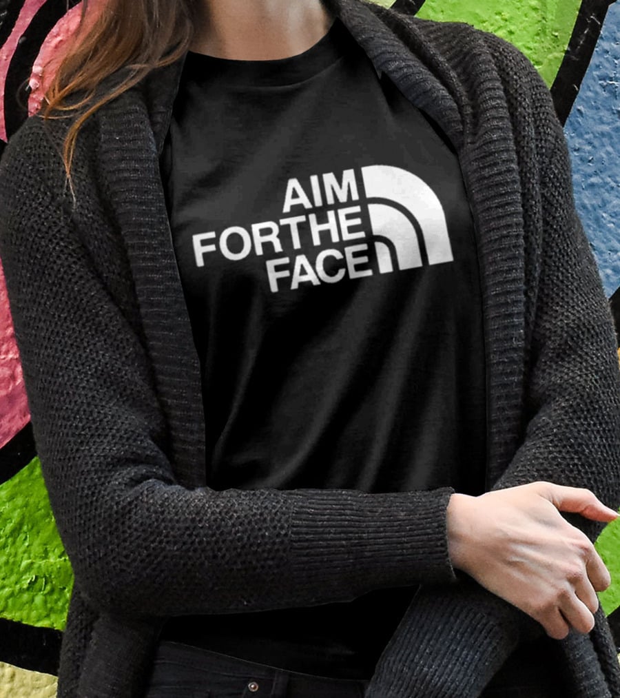 Aim For The Face T-Shirt