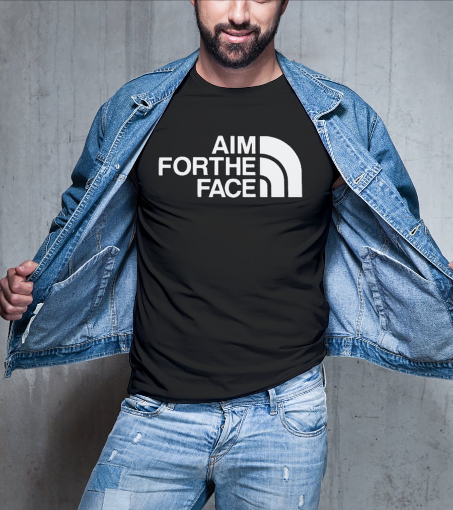 Aim For The Face T-Shirt