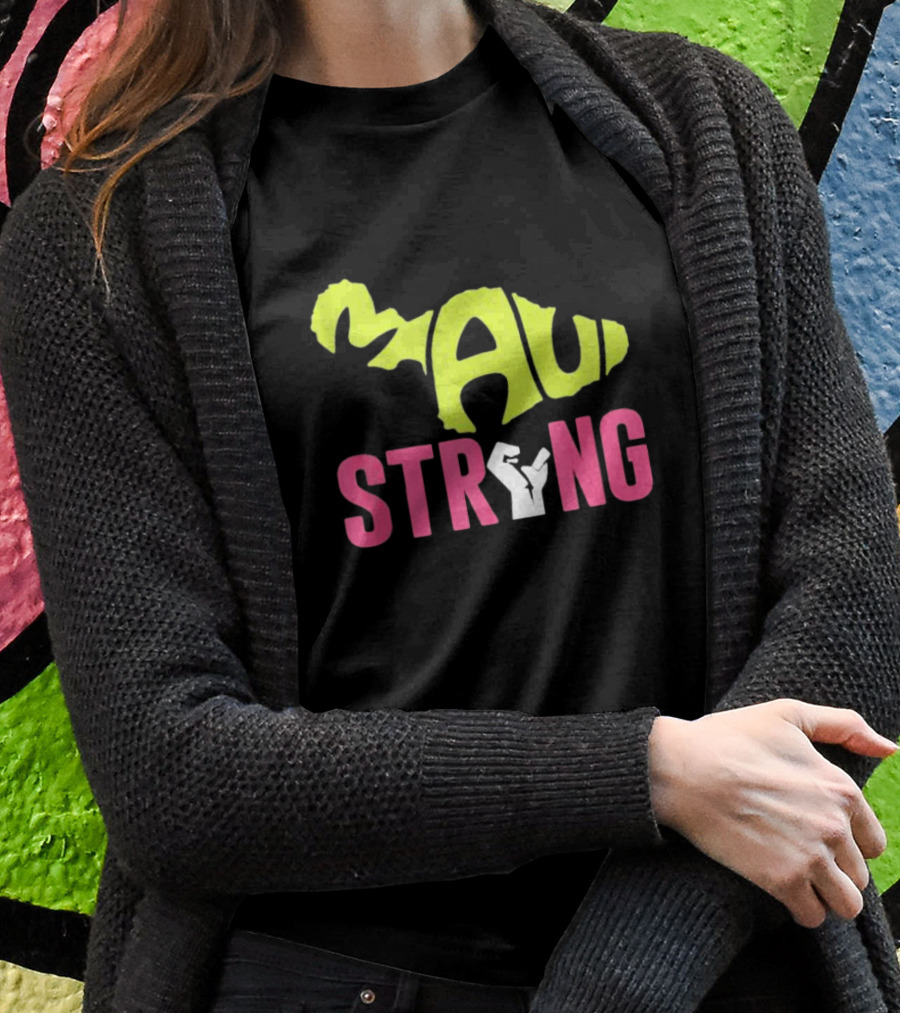 Maui Strong Hawaii Beach Connection T-Shirt