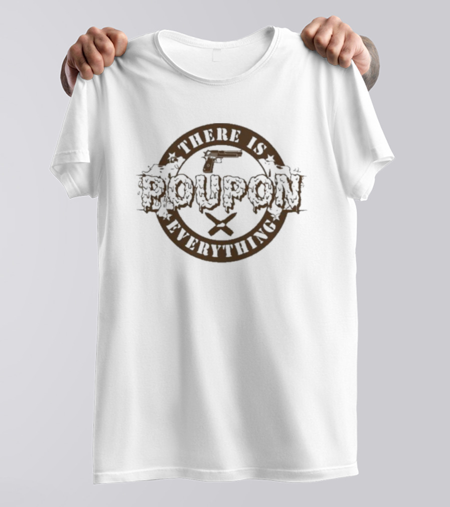 There Is Poupon On Everything Brown Circular Text With Stars T-Shirt