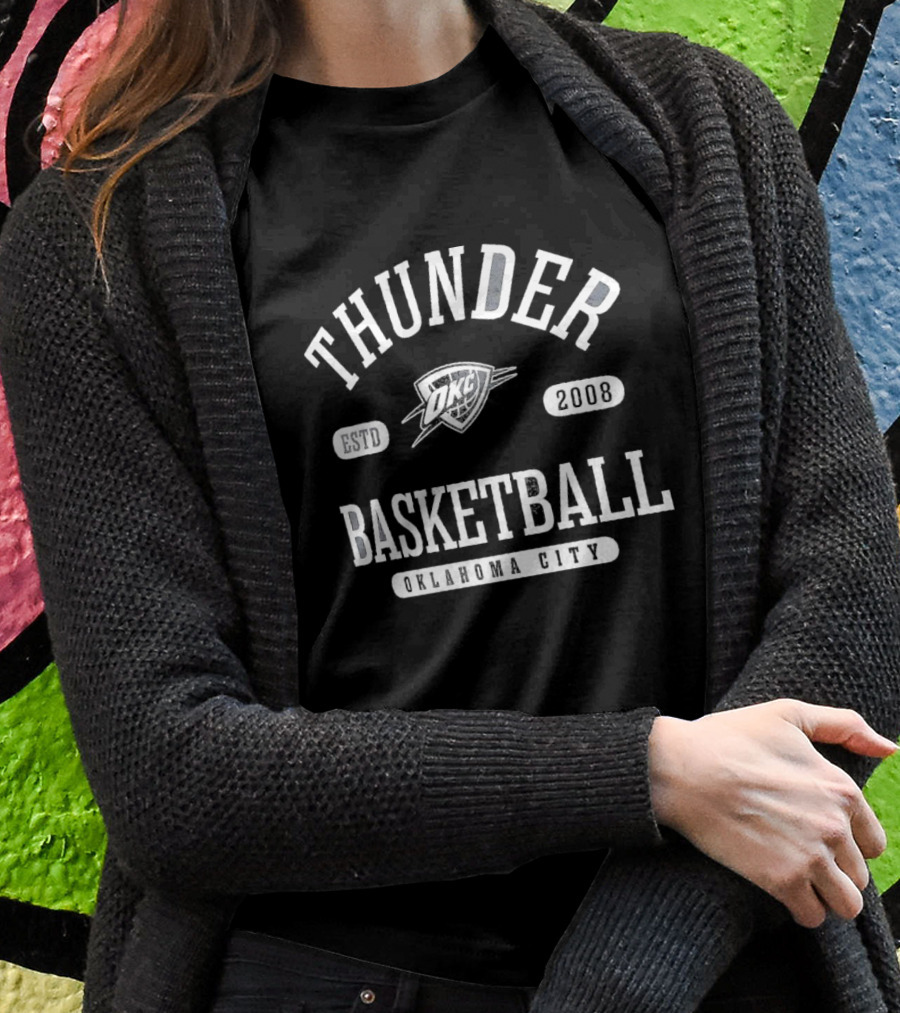 Thunder Basketball Oklahoma City Estd 2008 OKC T-Shirt