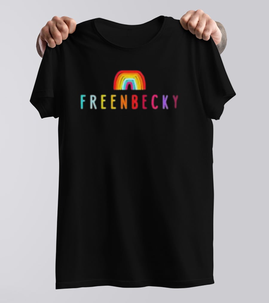 FreenBecky Rainbow T-Shirt
