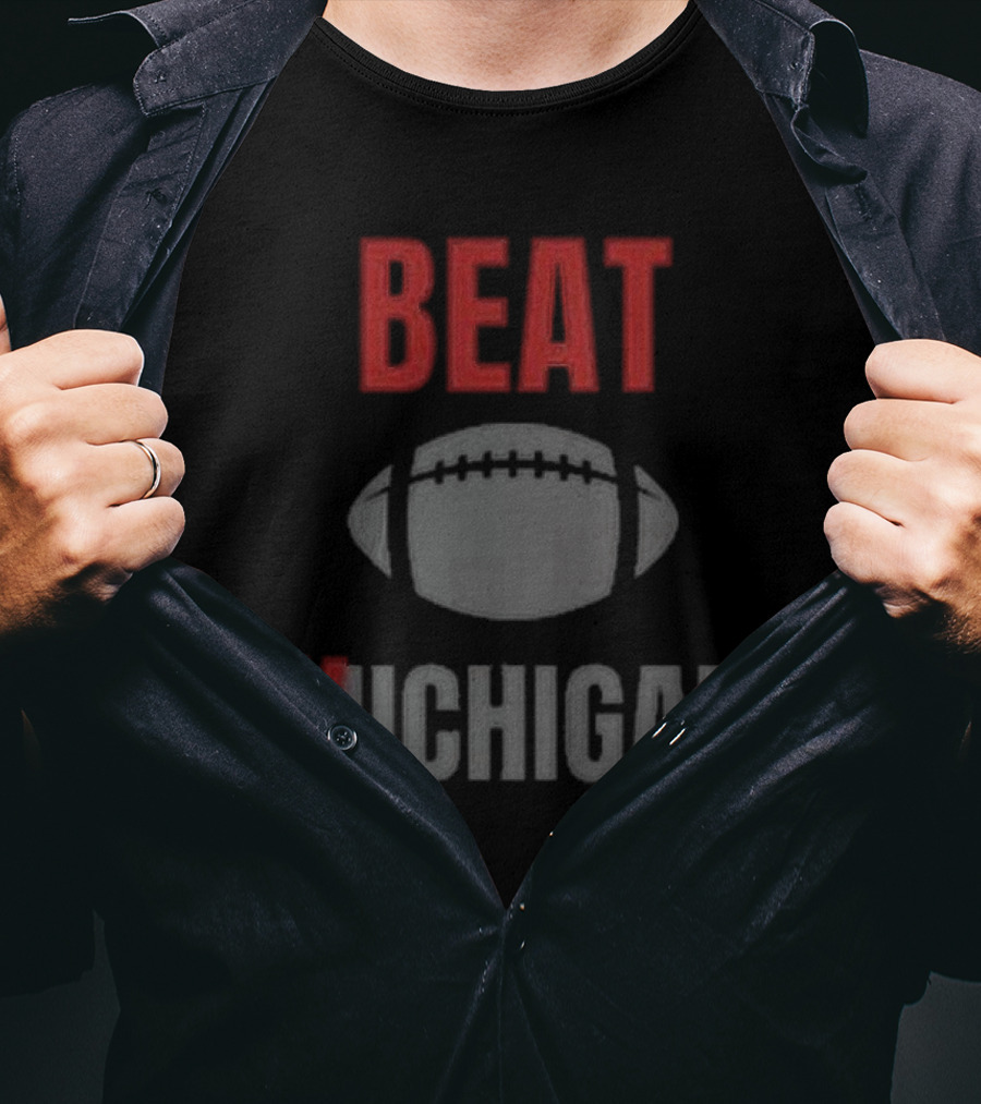 Beat Xichigan Football Rivalry We Don’t Give A Damn T-Shirt