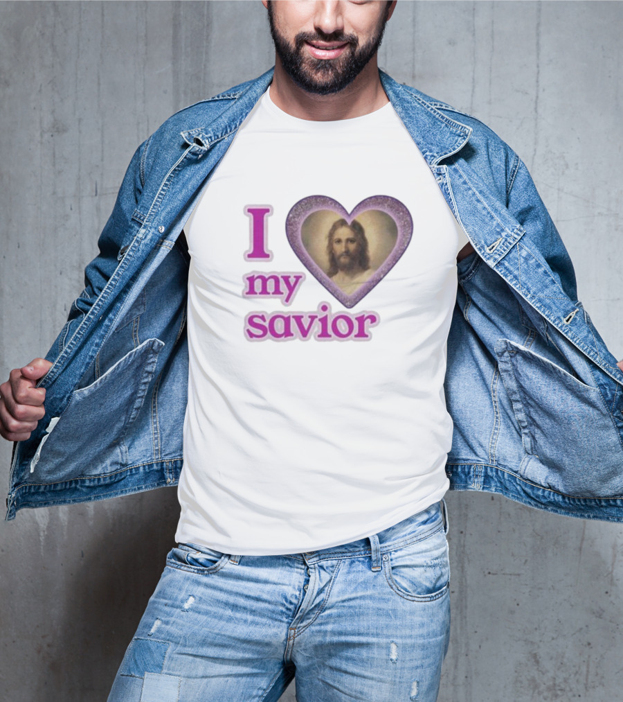 I Love My Savior T-Shirt