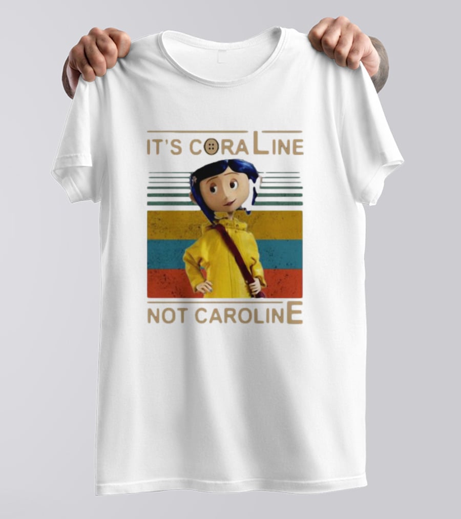 It's Coraline Not Caroline Vintage Button Eyes Yellow Raincoat T-Shirt