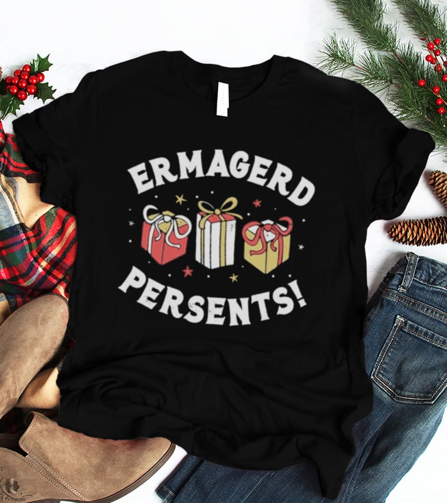 ERMAGERD PERSENTS Colorful Gift Boxes Fun Meme T-Shirt