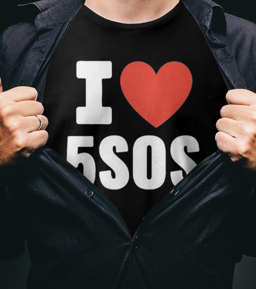 I Love 5SOS T-Shirt