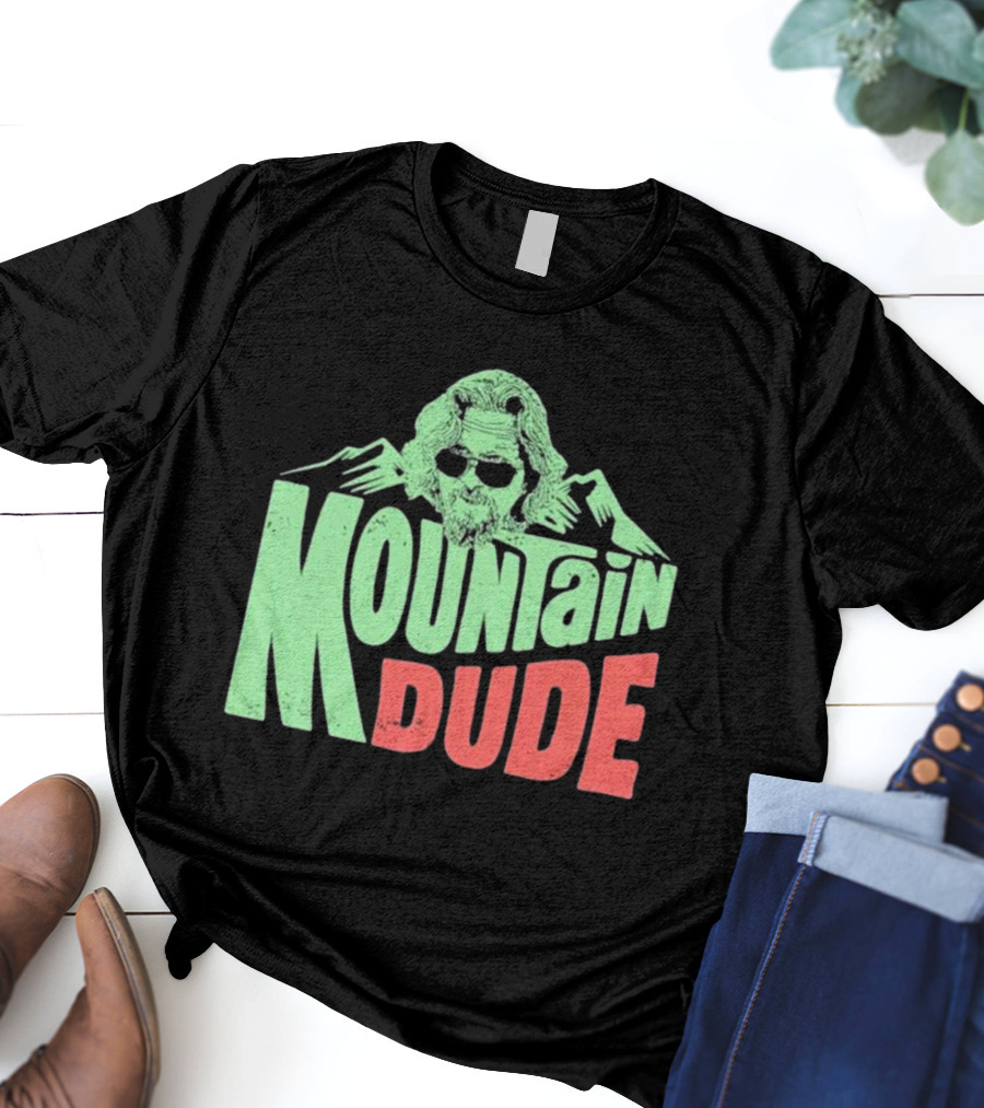 Mountain Dude Big Lebowski T-Shirt