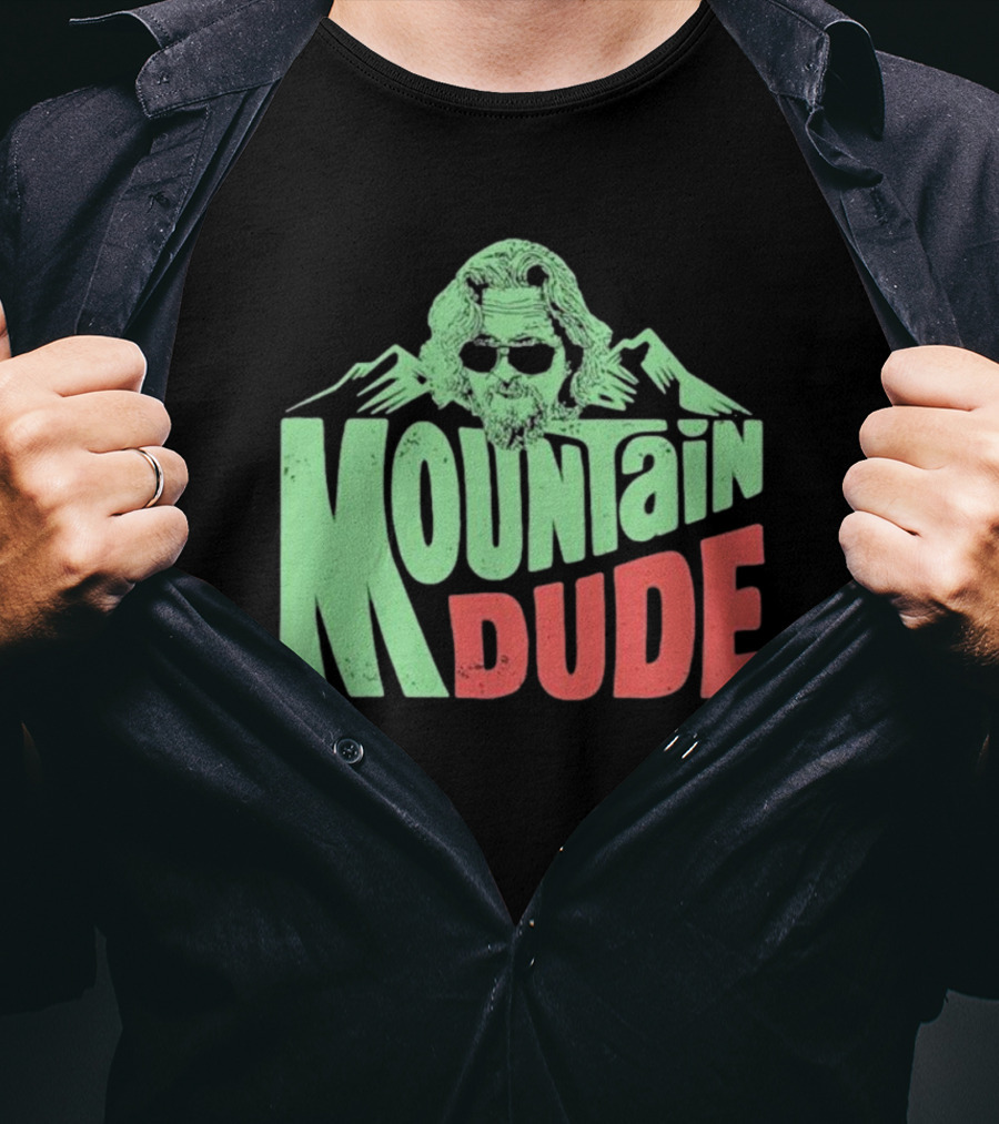 Mountain Dude Big Lebowski T-Shirt