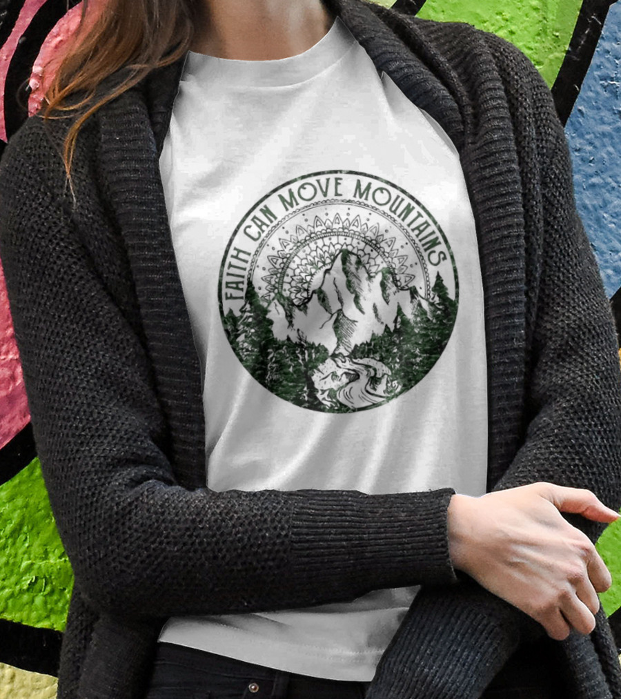 Faith Can Move Mountains Mandala Forest Scene T-Shirt