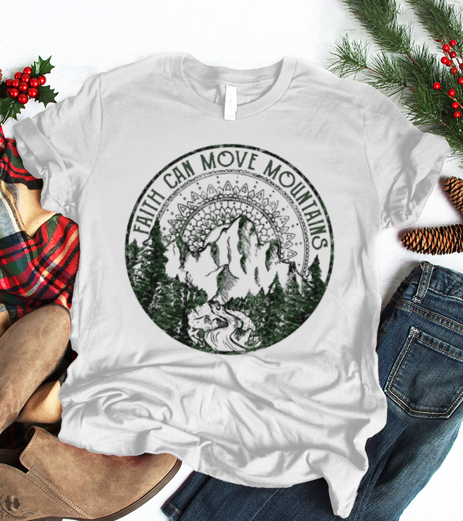 Faith Can Move Mountains Mandala Forest Scene T-Shirt
