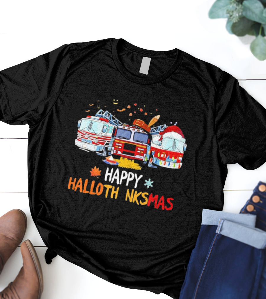 Happy Hallothankmas Firefighter Trucks Halloween Thanksgiving Christmas T-Shirt