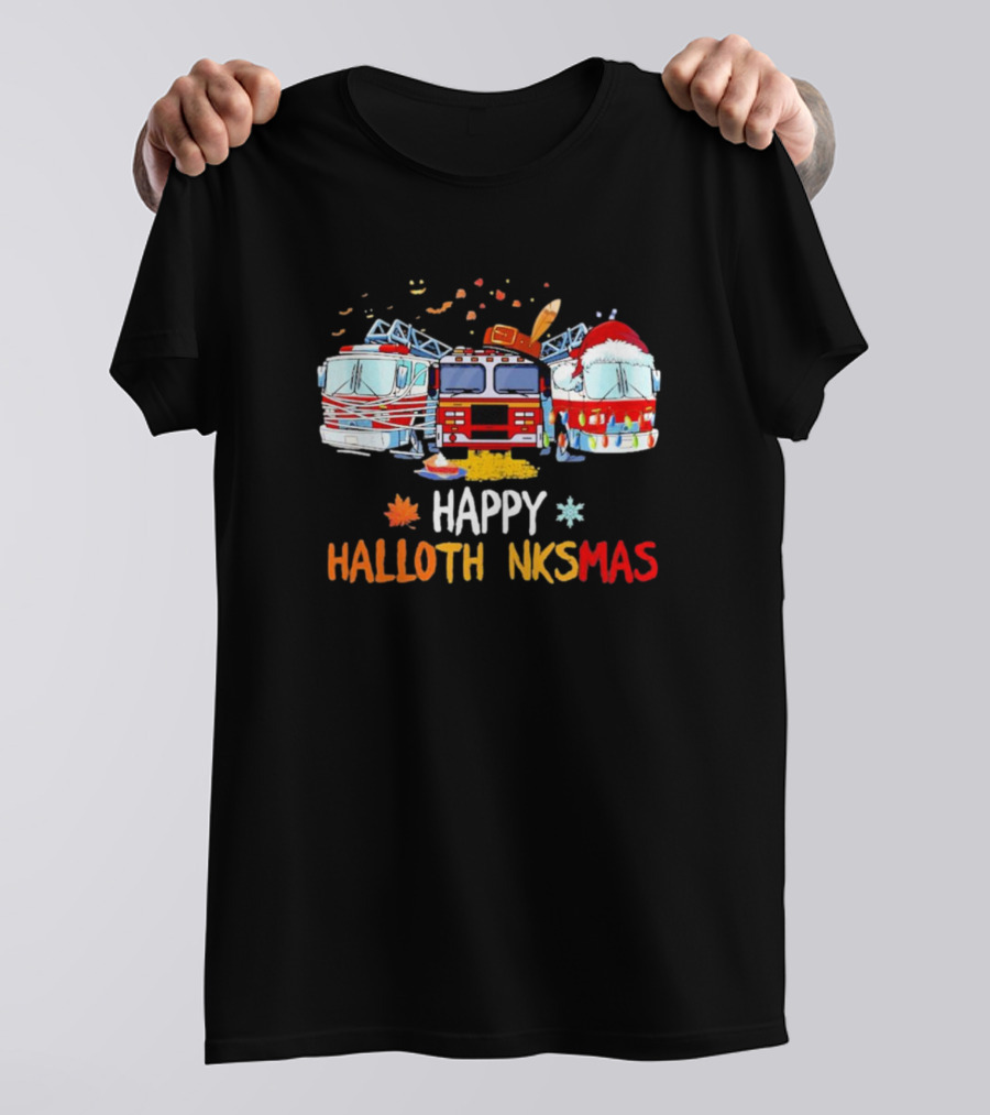 Happy Hallothankmas Firefighter Trucks Halloween Thanksgiving Christmas T-Shirt
