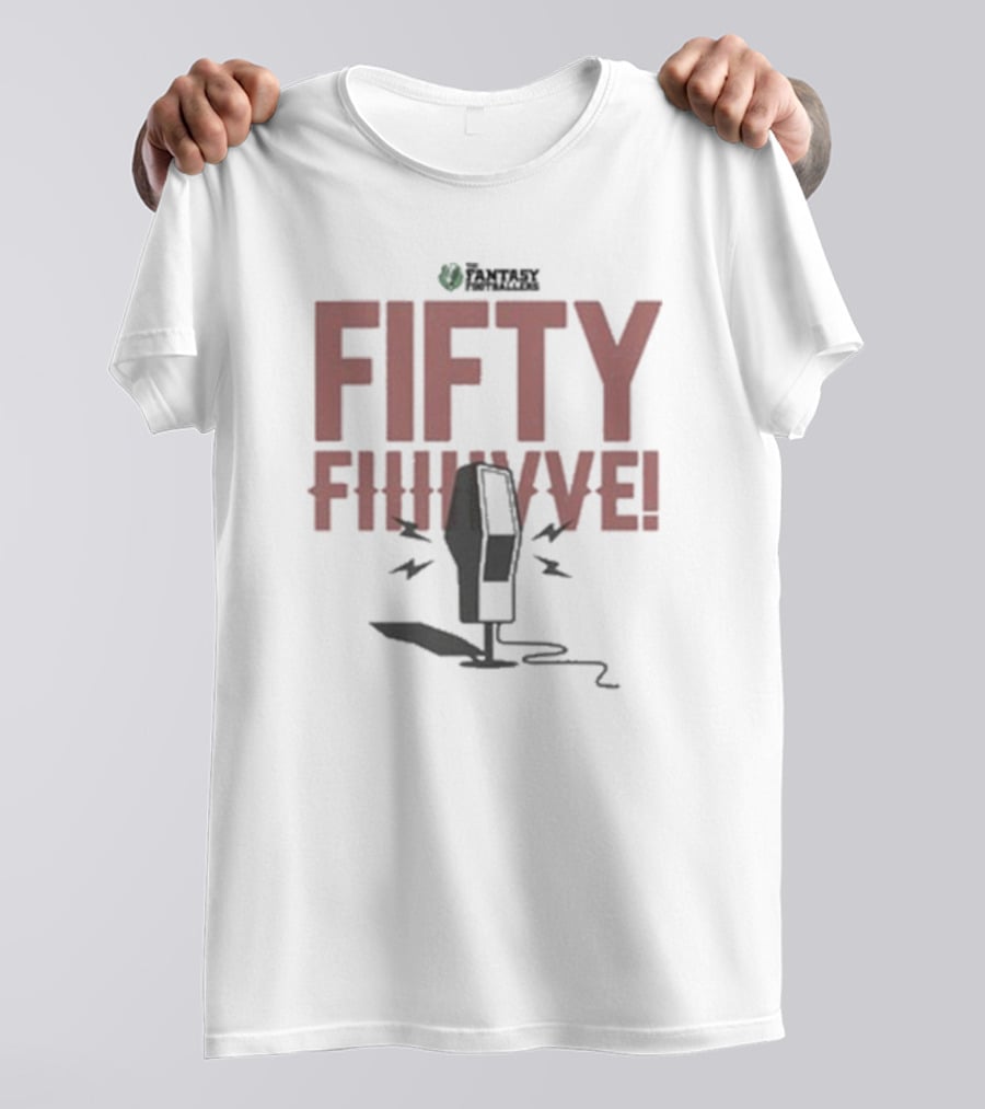 Fantasy Footballers Fifty Fiiive Podcast Mic T-Shirt