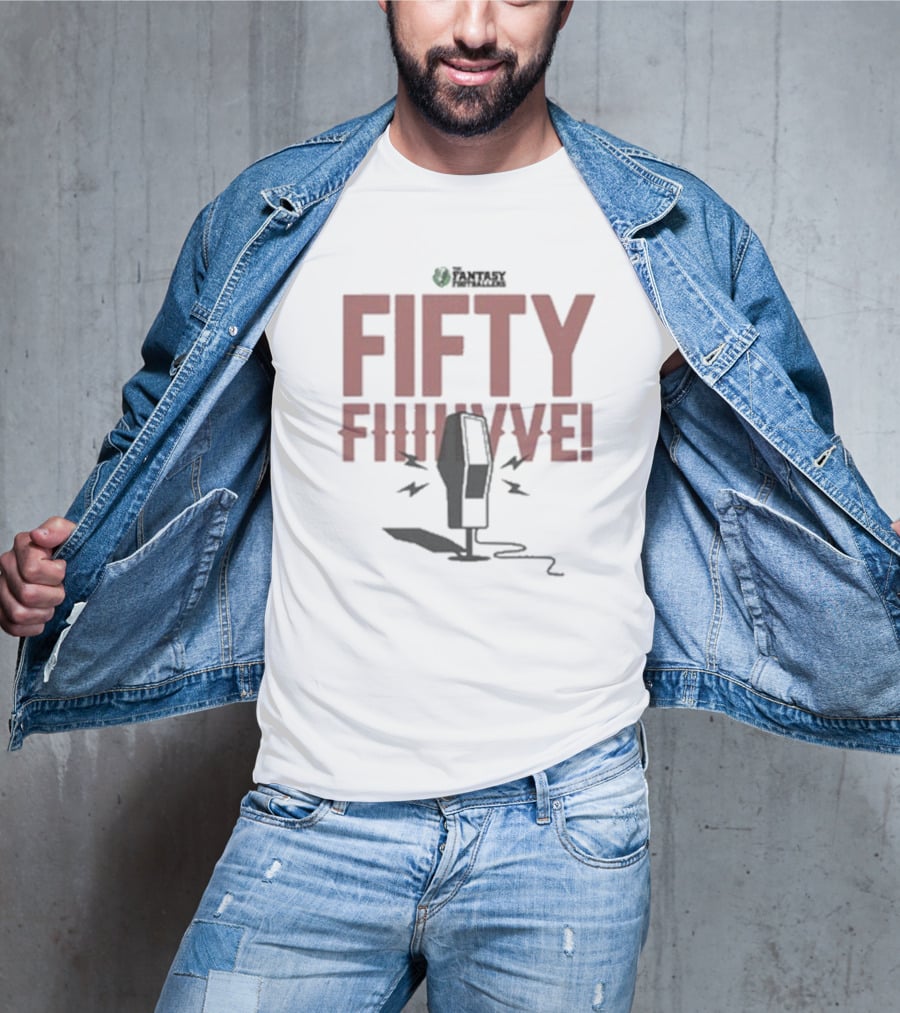 Fantasy Footballers Fifty Fiiive Podcast Mic T-Shirt
