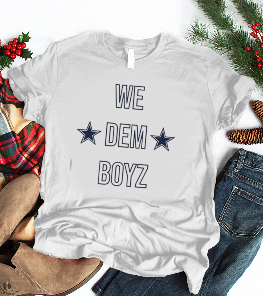 We Dem Boyz Dallas Cowboys Stars T-Shirt