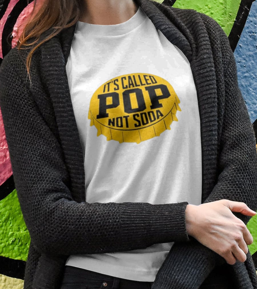 It's Called Pop Not Soda Yellow Bottle Cap T-Shirt