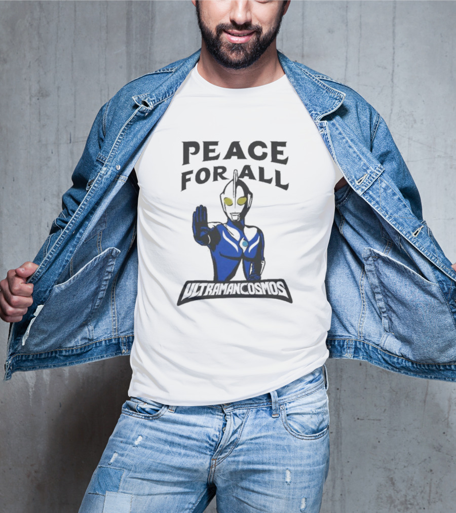 Peace For All Ultraman Cosmos T-Shirt