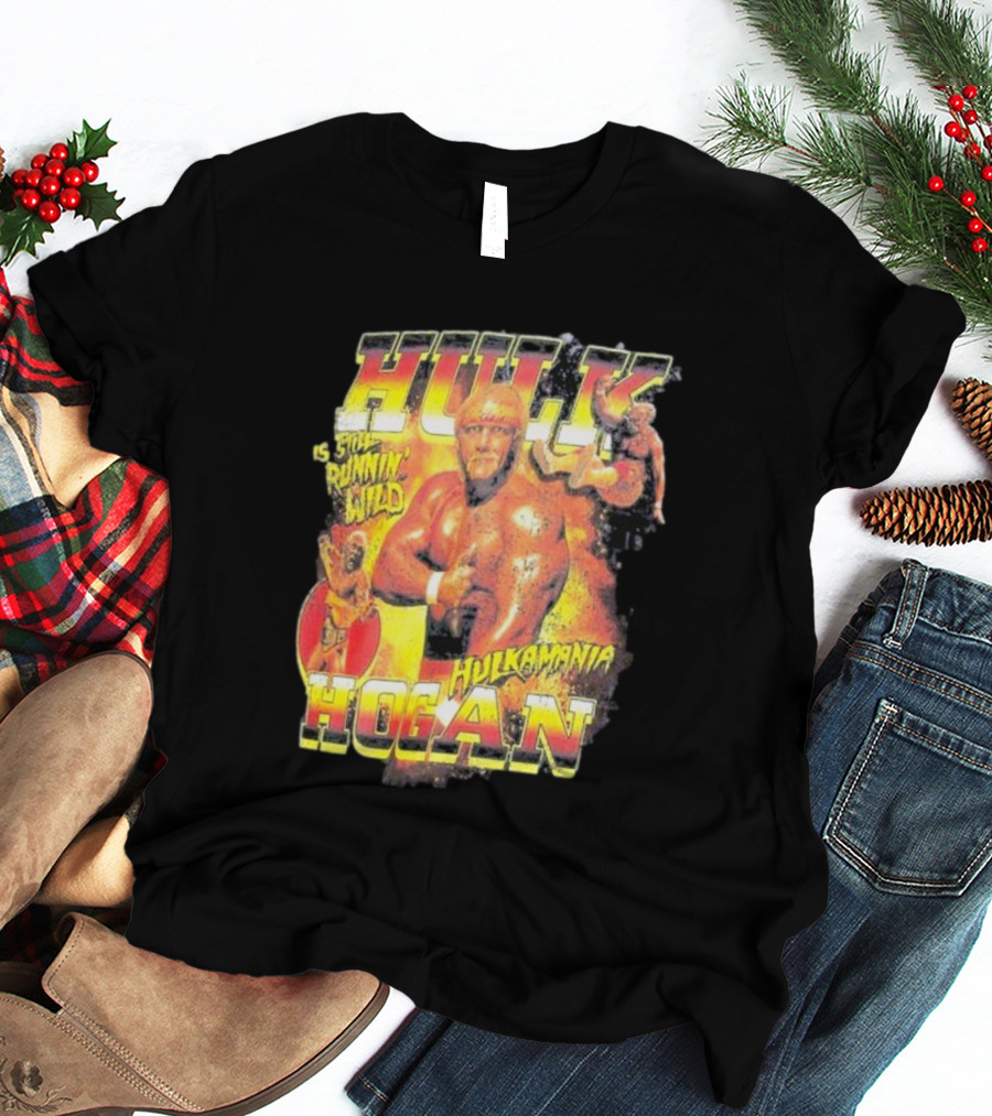 Hulk Hogan Hulkamania Is Still Runnin' Wild Hulkamania T-Shirt