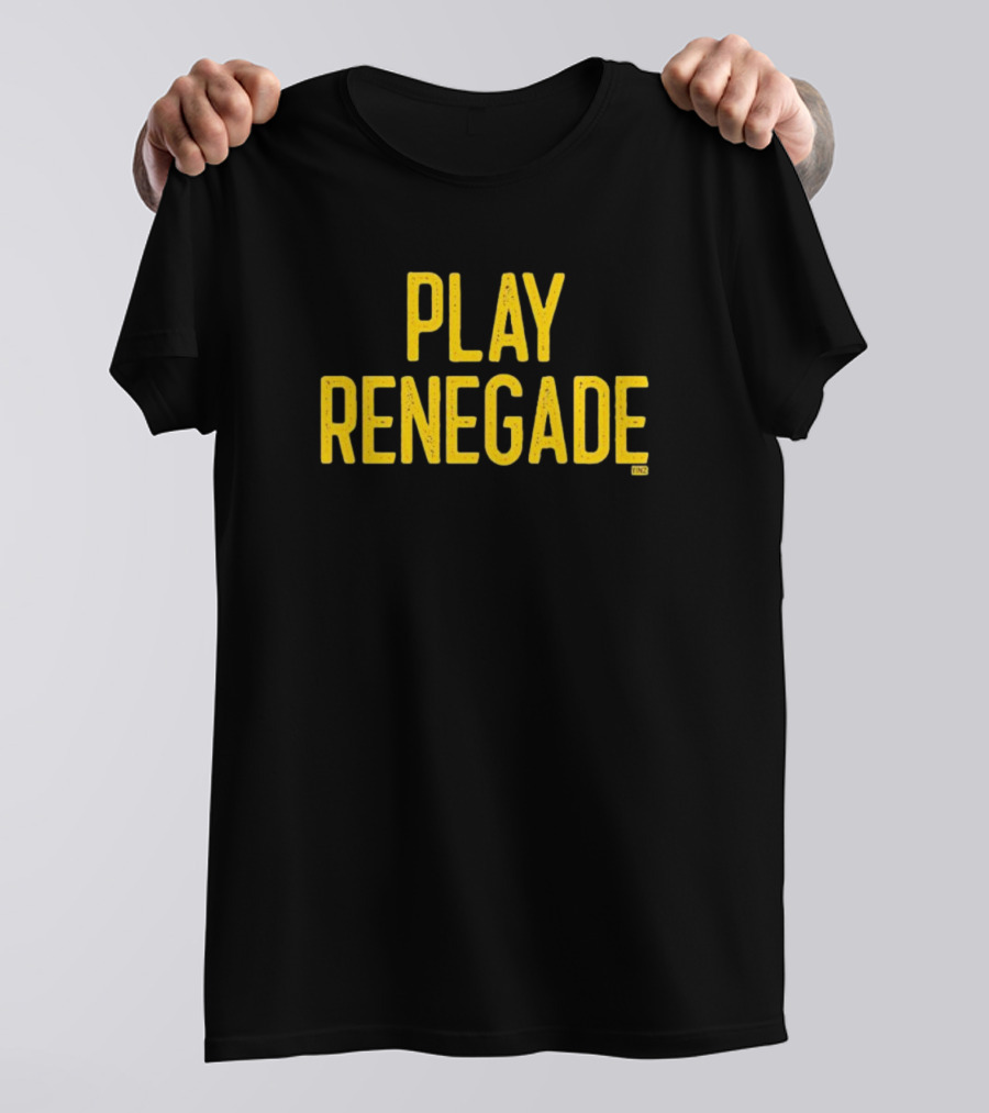 Play Renegade T-Shirt
