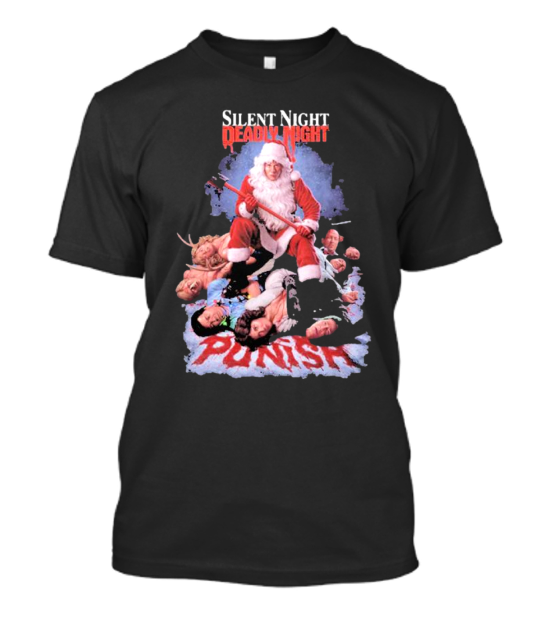 Silent Night Deadly Night Santa Punish Punishment Is Good T-Shirt