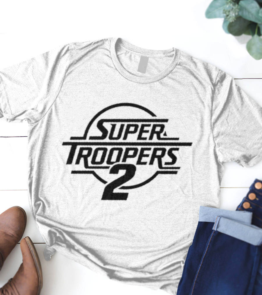 Super Troopers 2 Movie T-Shirt