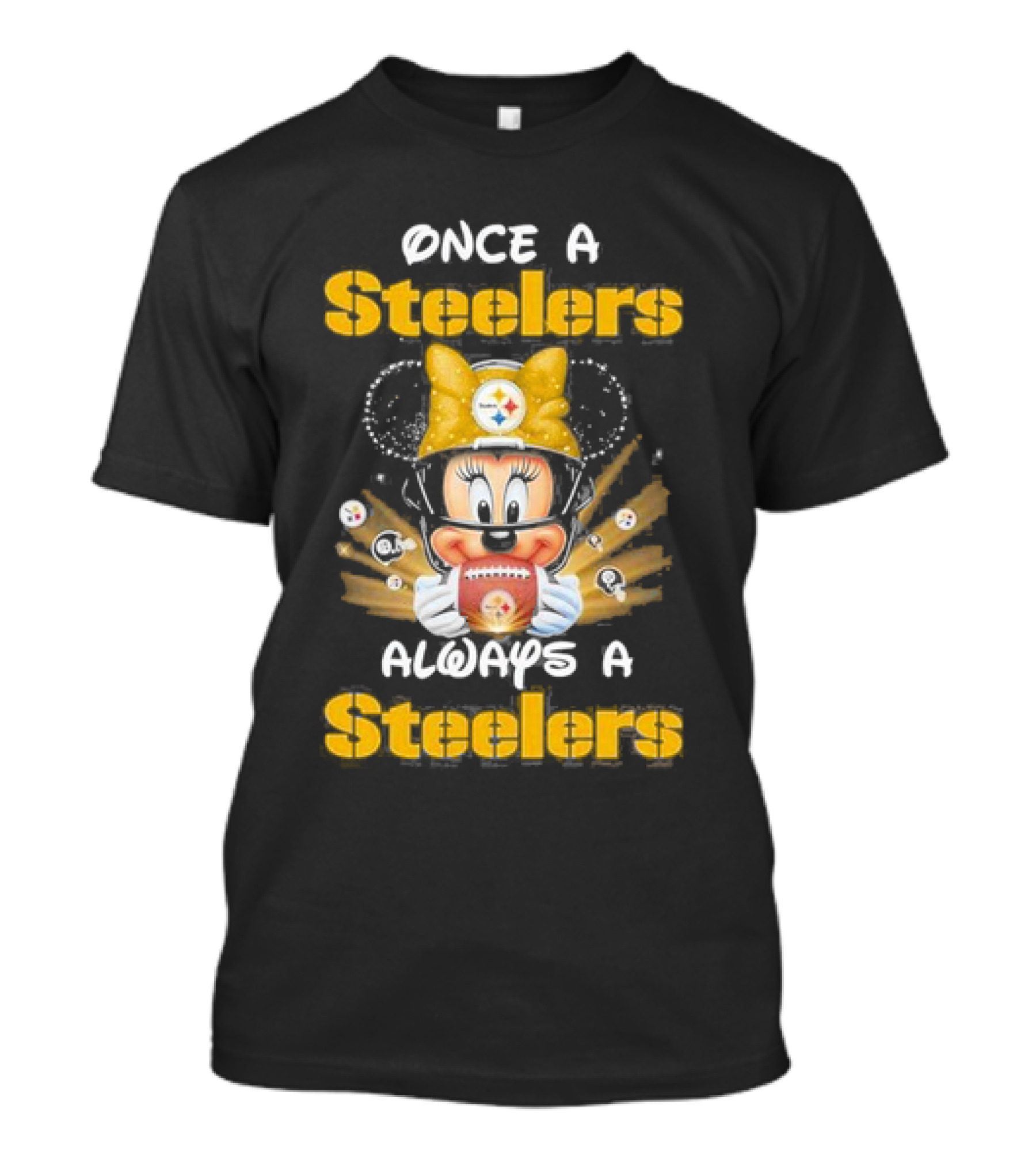 Once A Steelers Always A Steelers Mickey Football Fan T-Shirt
