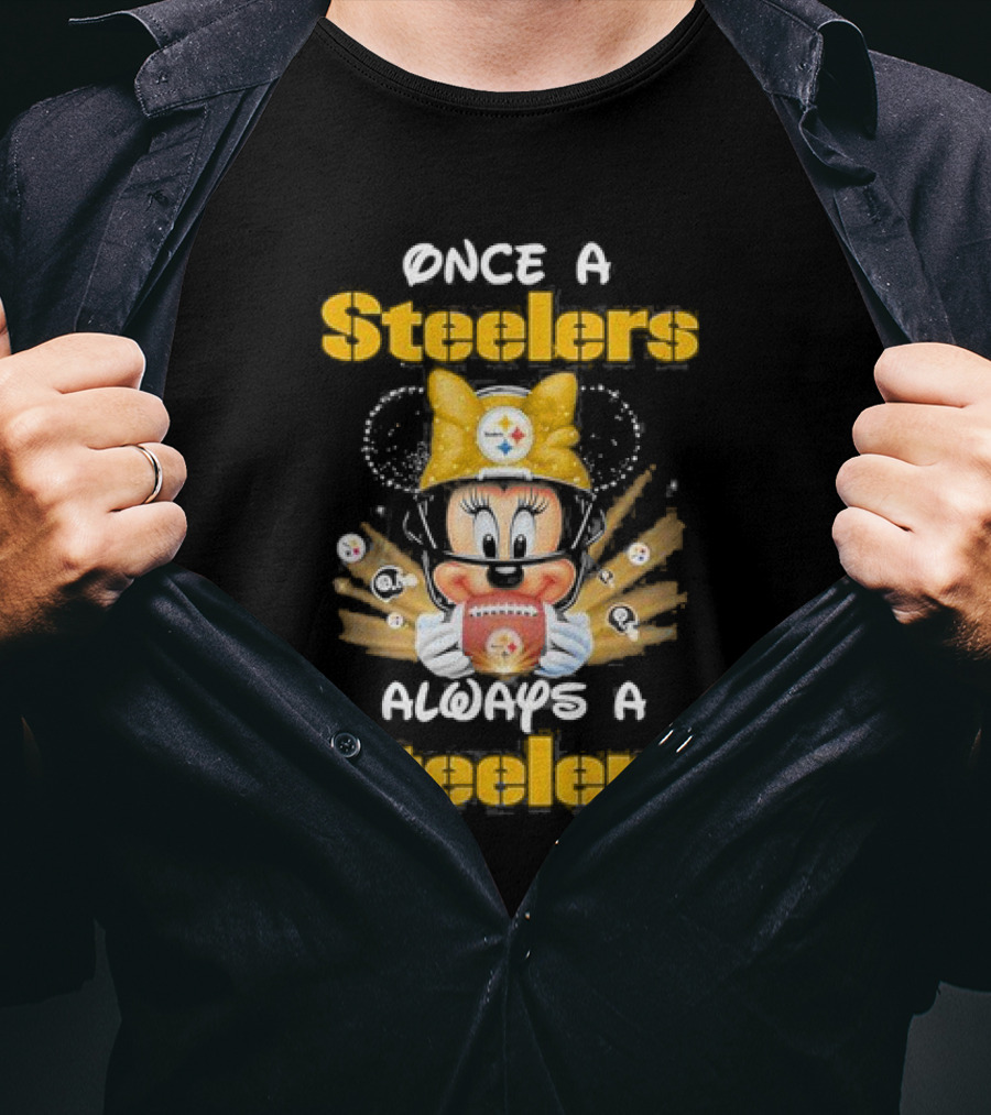 Once A Steelers Always A Steelers Mickey Football Fan T-Shirt