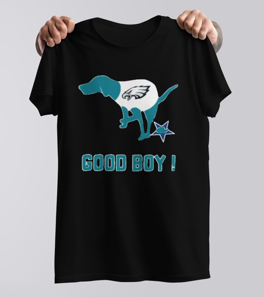 Philadelphia Eagles Dog Good Boy Defecating On Dallas Cowboys Star T-Shirt