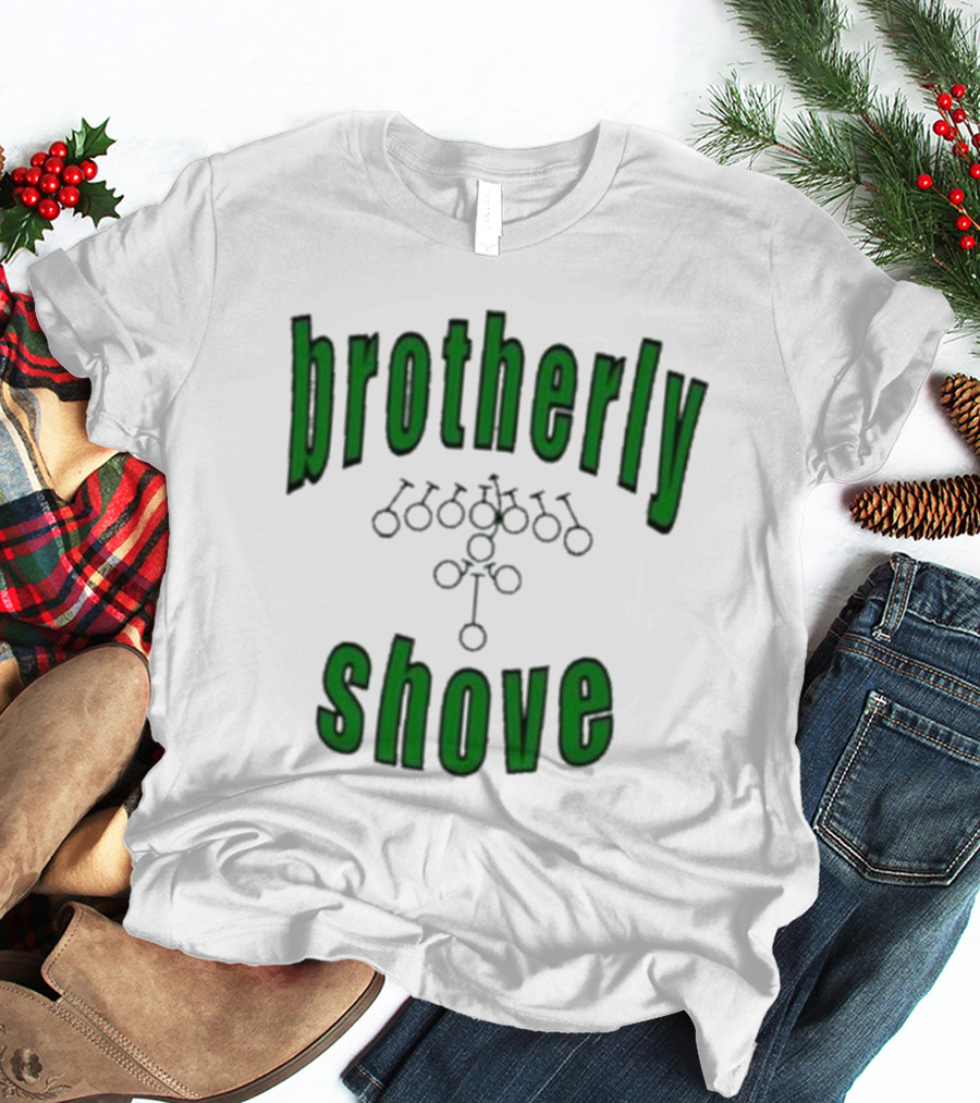 Brotherly Shove Football Play Formation T-Shirt