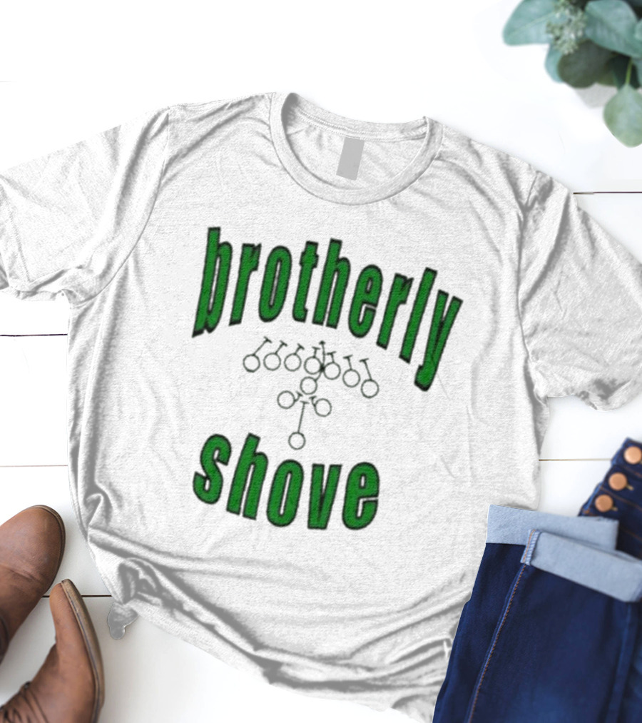 Brotherly Shove Football Play Formation T-Shirt