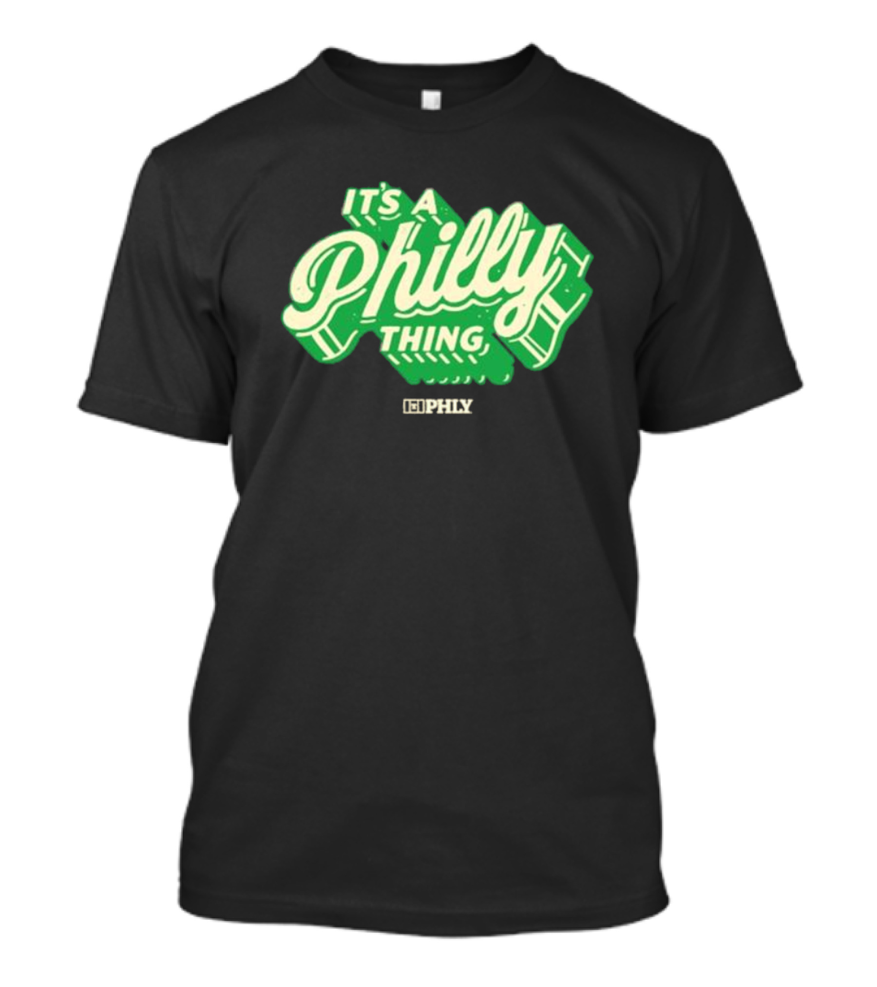 It’s A Philly Thing PHLY Green T-Shirt
