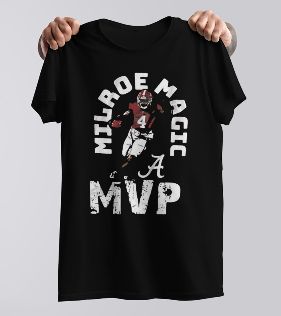 Milroe Magic MVP Alabama Football 4 T-Shirt