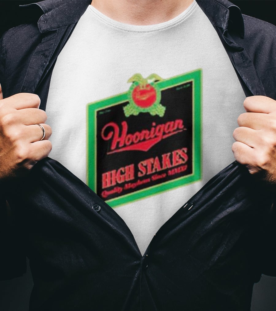 Hoonigan High Stakes Quality Mayhem Since MMXI Retro Apple Crate Label T-Shirt