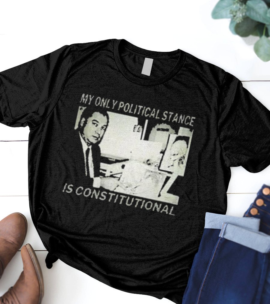 Bill Cooper My Only Political Stance Is Constitutional Office Desk Scene T-Shirt