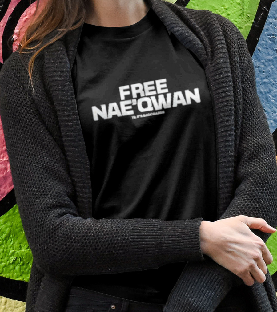 FREE NAE’QWAN TILT IT BACKWARDS T-Shirt