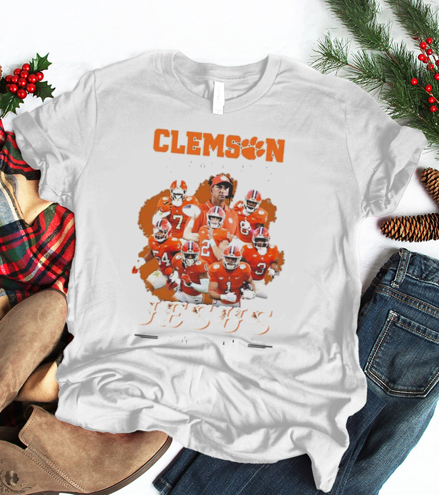 Clemson Football Passion Jesus Faith Tigers Team Spirit T-Shirt