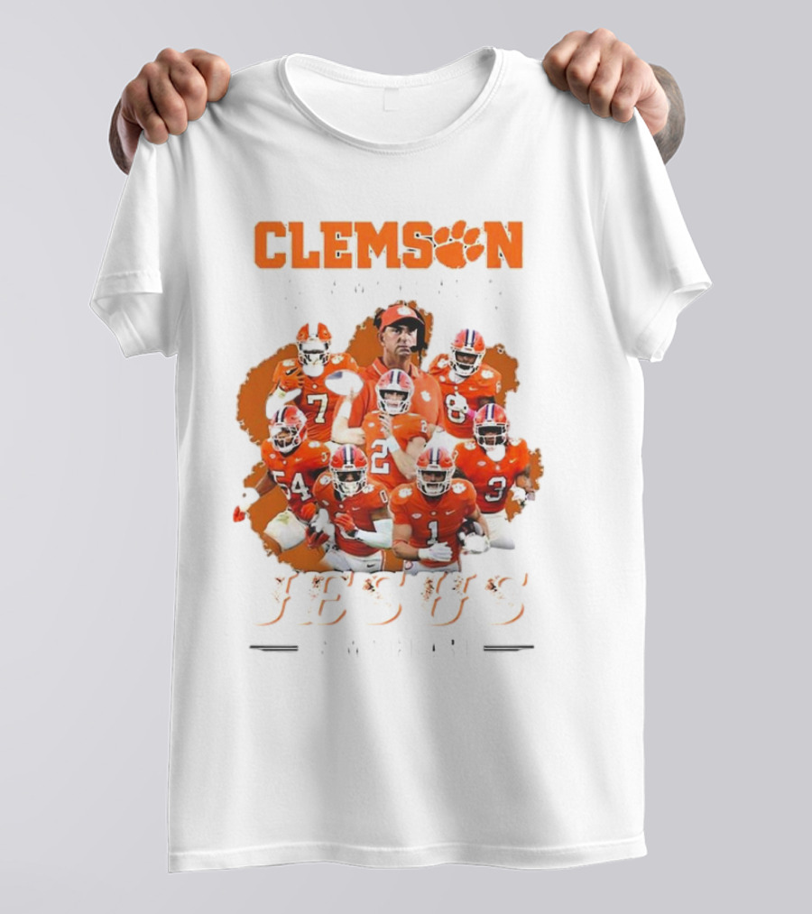 Clemson Football Passion Jesus Faith Tigers Team Spirit T-Shirt