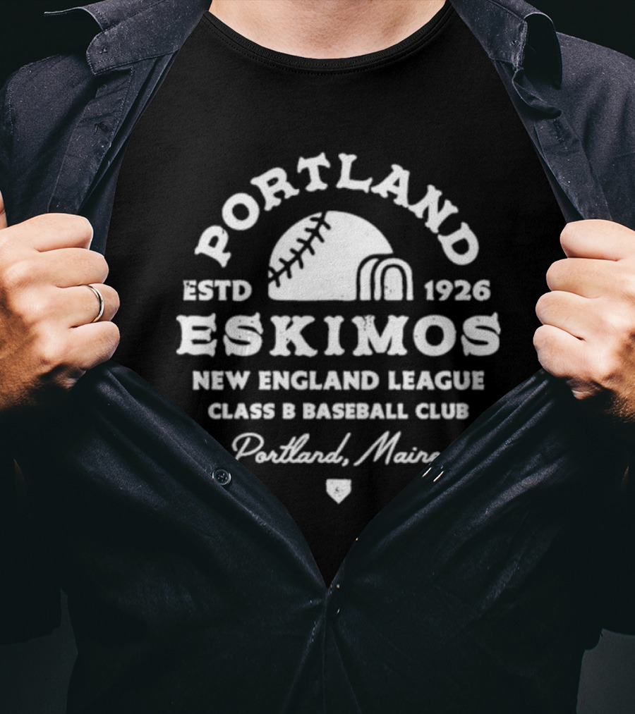 Portland Eskimos Estd 1926 New England League Class B Baseball Club Portland Maine T-Shirt