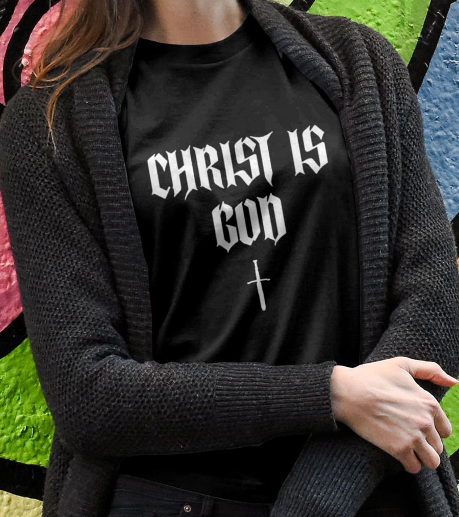 Christ Is God Cross T-Shirt