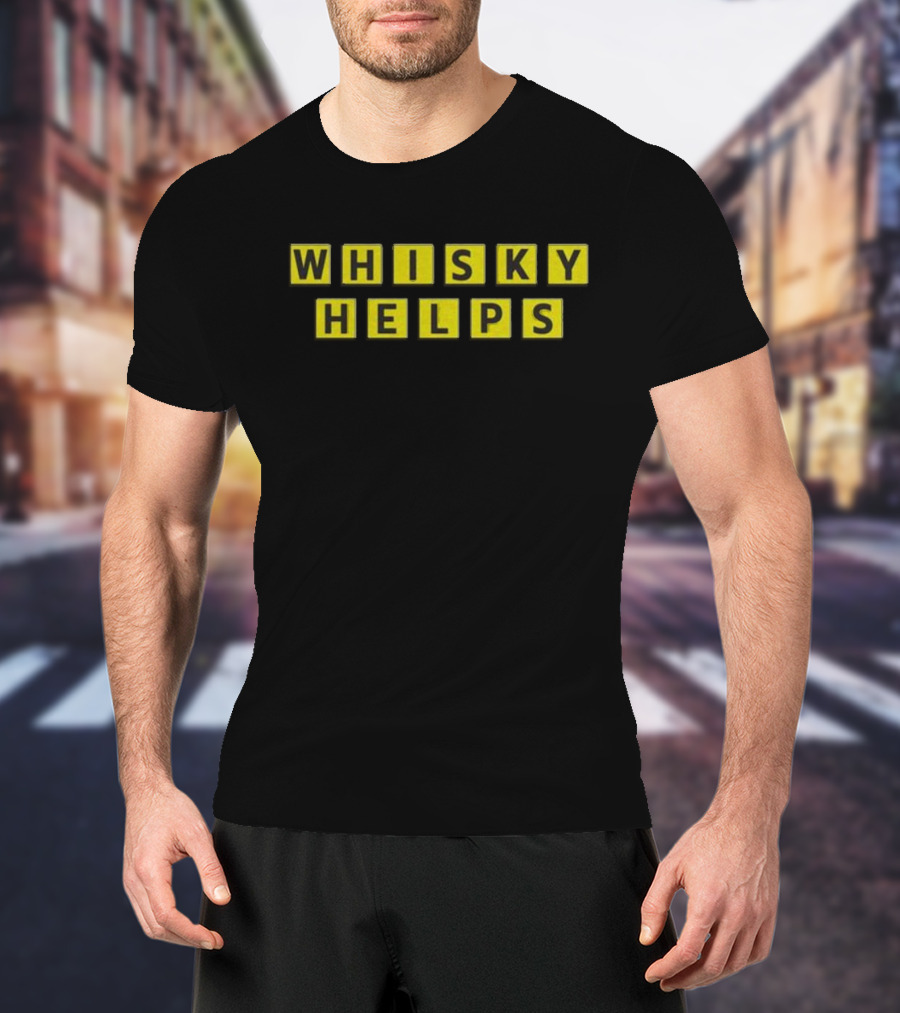 WHISKY HELPS Scrabble Inspired Blocks T-Shirt