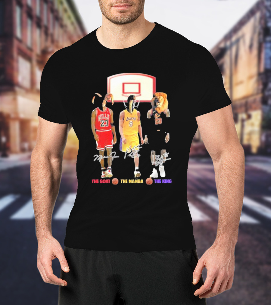 The Goat The Mamba The King Michael Jordan Kobe Bryant Lebron James Basketball Legends T-Shirt